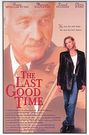 the last good time